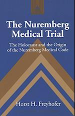 The Nuremberg Medical Trial