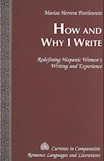 How and Why I Write