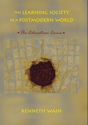 The Learning Society in a Postmodern World