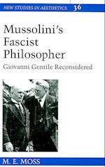 Mussolini's Fascist Philosopher