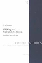 Walking and the French Romantics