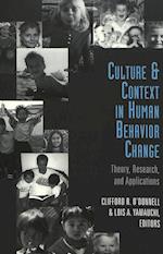 Culture and Context in Human Behavior Change