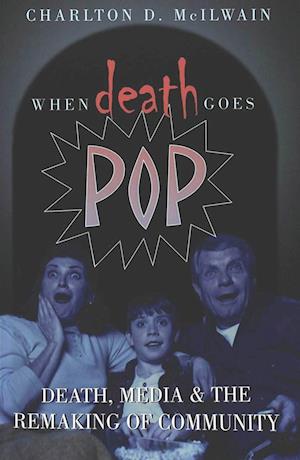 When Death Goes Pop