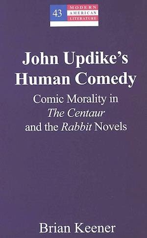 John Updike's Human Comedy