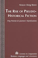 The Rise of Pseudo-Historical Fiction