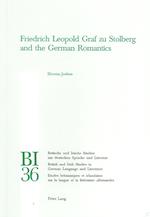 Friedrich Leopold Graf Zu Stolberg and the German Romantics