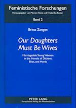 Our Daughters Must Be Wives