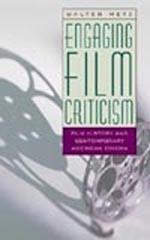 Metz, W: Engaging Film Criticism