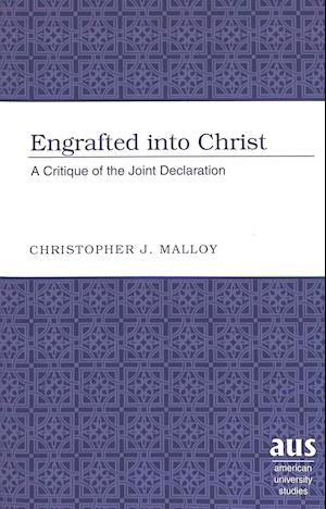 Engrafted into Christ