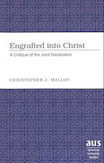 Engrafted into Christ