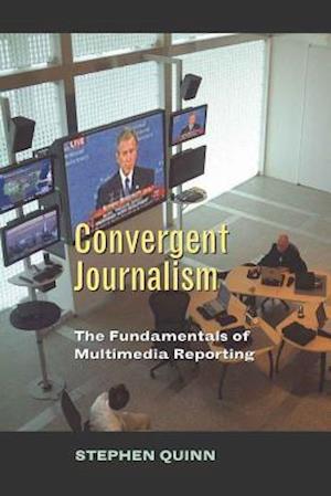 Convergent Journalism