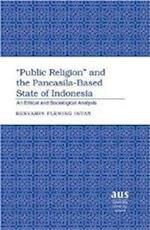 «Public Religion» and the Pancasila-Based State of Indonesia