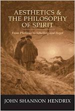 Aesthetics & the Philosophy of Spirit