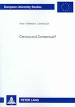 Census and Consensus?