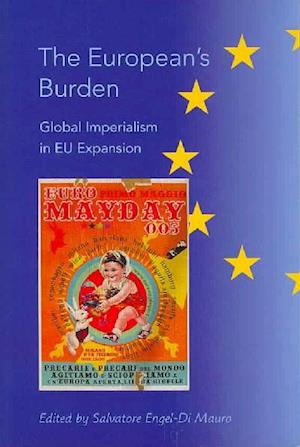 The European's Burden