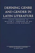 Defining Genre and Gender in Latin Literature