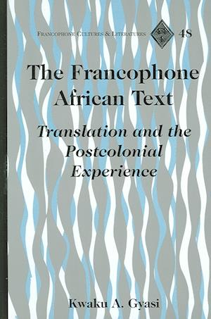 The Francophone African Text