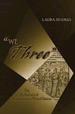 «we Three»