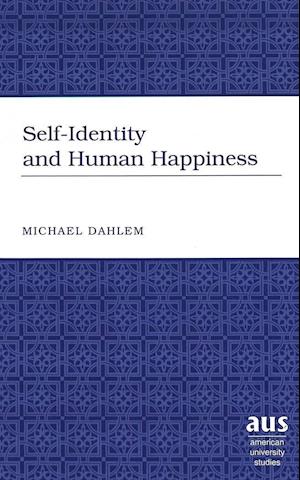 Self-Identity and Human Happiness