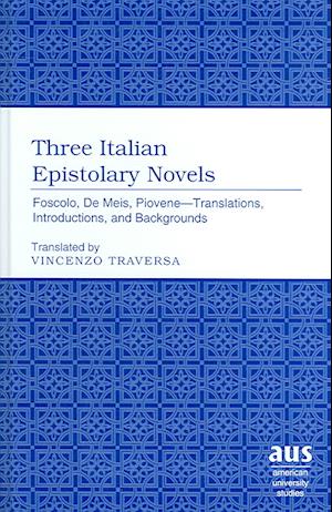 Three Italian Epistolary Novels