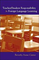 Teacher/Student Responsibility in Foreign Language Learning