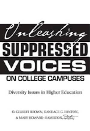 Unleashing Suppressed Voices on College Campuses