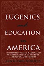 Eugenics and Education in America