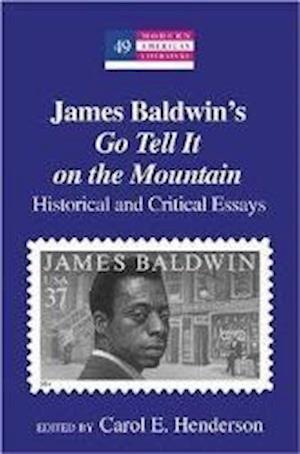 James Baldwin's Go Tell It on the Mountain
