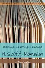 Reading, Learning, Teaching N. Scott Momaday
