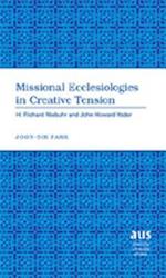 Park, J: Missional Ecclesiologies in Creative Tension