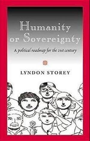 Humanity or Sovereignty