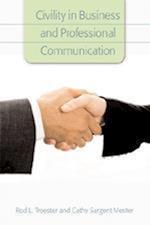 Civility in Business and Professional Communication