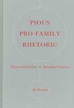 Pious Pro-Family Rhetoric