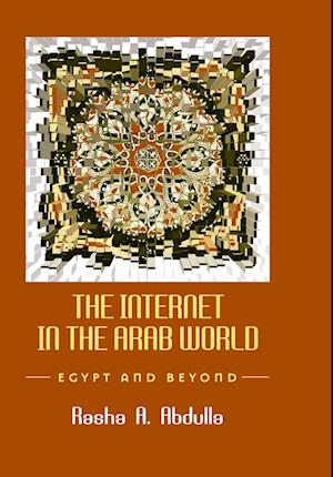The Internet in the Arab World