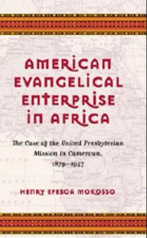 American Evangelical Enterprise in Africa