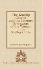 The Kinship Coterie and the Literary Endeavors of the Women in the Shelley Circle