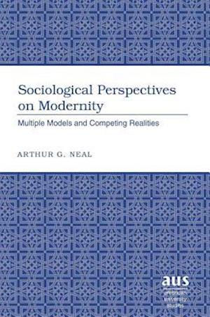 Sociological Perspectives on Modernity