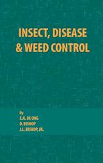 Insect, Disease and Weed Control