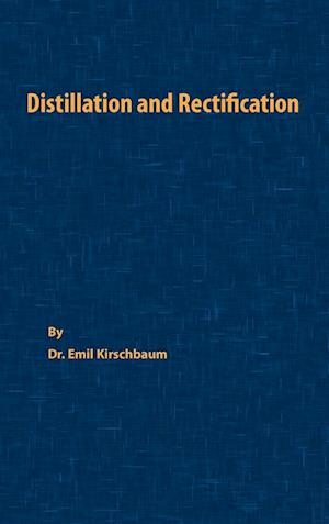 Distillation and Rectification