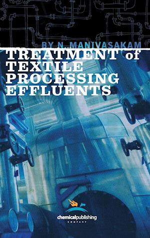 Treatment of Textile Processing Effluents