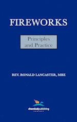 Fireworks: Principles and Practice