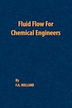 Fluid Flow for Chemical Engineers