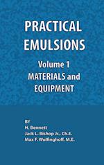 Practical Emulsions, Volume 1, Materials and Equipment
