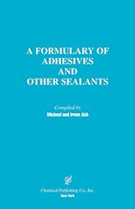A Formulary of Adhesives and Sealants