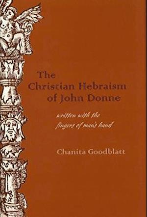 The Christian Hebraism of John Donne