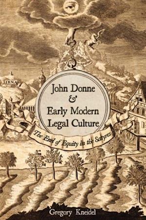 John Donne & Early Modern Legal Culture