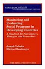 Valadez, J:  Monitoring and Evaluating Social Programs in De