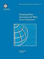 Bank, W:  Evaluating Water Institutions and Water Sector Per