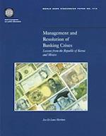 Management and Resolution of Banking Crises