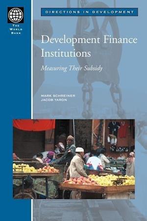 Schreiner, M:  Development Finance Institutions
